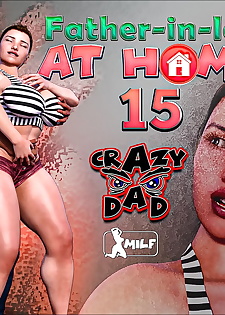 CrazyDad- Father-in-Law at Home Part 15